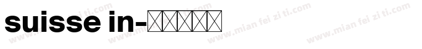 suisse in字体转换
